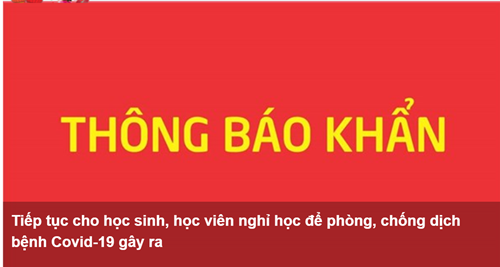 Tiếp tục cho học sinh nghỉ học để phòng, chống dịch bệnh Covid-19 gây ra